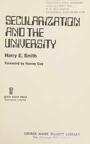 Cover of Secularization and the university by Harry E. Smith
