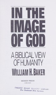 Front cover of In the image of God by Baker, William H.