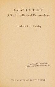 Front cover of Satan cast out by Frederick Stratford Leahy