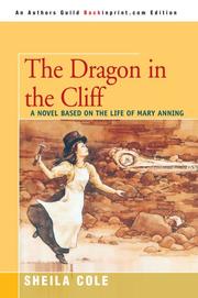 Front cover of The Dragon in the Cliff by Sheila Cole