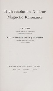 Cover of High-resolution nuclear magnetic resonance by John A. Pople