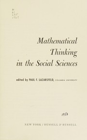 Front cover of Mathematical thinking in the social sciences by Paul Felix Lazarsfeld