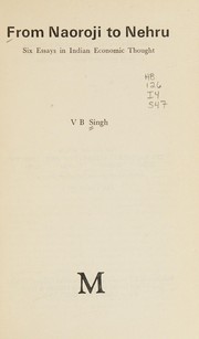 Front cover of From Naoroji to Nehru by Singh, V. B.
