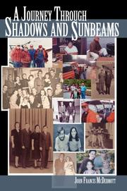 Cover of A Journey through Shadows and Sunbeams by John Francis McDermott