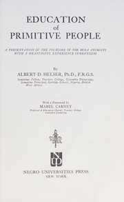 Front cover of Education of primitive people by Albert David Hesler