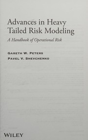 Front cover of Advances in Heavy Tailed Risk Modeling by Gareth W. Peters