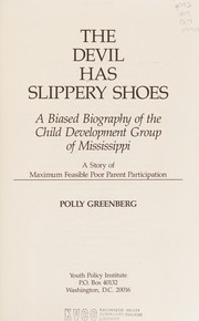 Cover of The Devil has slippery shoes by Polly Greenberg
