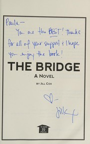 Front cover of The bridge by Cox, Jill (Fiction author)