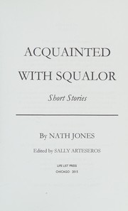 Cover of Acquainted with Squalor by Nath Jones