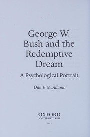 Front cover of George W. Bush and the redemptive dream by Dan P. McAdams