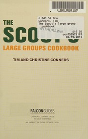 Cover of The Scout's large group cookbook by Tim Conners