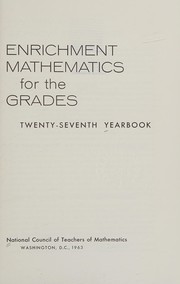 Cover of Enrichment mathematics for the grades by National Council of Teachers of Mathematics.