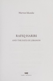 Front cover of RAFIQ HARIRI AND THE FATE OF LEBANON by MARWAN ISKANDAR