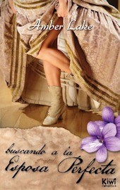 Cover of Buscando a la Esposa Perfecta by Amber Lake