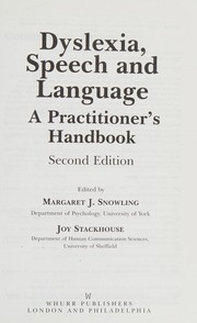 Cover of Dyslexia, speech and language by Margaret J. Snowling