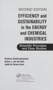 Front cover of Efficiency and sustainability in the energy and chemical industries by Krishnan Sankaranarayanan