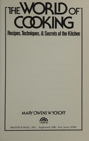 Front cover of The world of cooking by Mary Owens Wyckoff