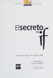 Front cover of El secreto de If/ The secret of If by Ana Alonso