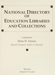Front cover of National directory of education libraries and collections by Doris H. Christo