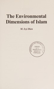 Front cover of The environmental dimensions of Islam by Mūʼil Yūsuf ʻIzz al-Dīn