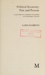 Cover of Political economy, past and present by Robbins, Lionel Robbins Baron