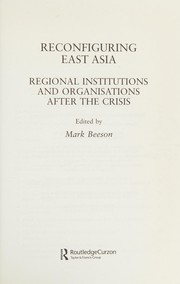 Cover of Reconfiguring East Asia by Mark Beeson