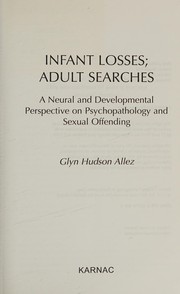 Front cover of Infant losses, adult searches by Glyn Hudson-Allez