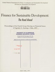 Front cover of Finance for sustainable development by Expert Group Meeting on Financial Issues of Agenda 21 (4th 1997 Santiago, Chile)