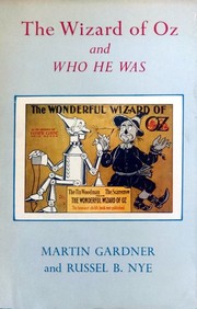 Front cover of The Wizard of Oz and Who He Was by L. Frank Baum