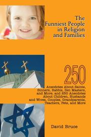 Front cover of The Funniest People in Religion and Families by David Bruce