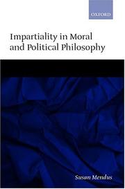 Cover of Impartiality in Moral and Political Philosophy by Susan Mendus