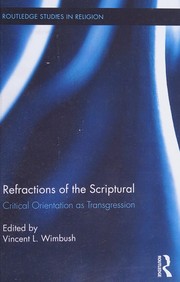 Front cover of Refractions of the Scriptural by Vincent L. Wimbush