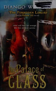 Front cover of The palace of glass by Django Wexler