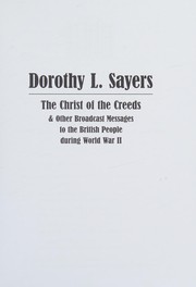 Front cover of The Christ of the creeds by Dorothy L. Sayers