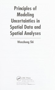 Front cover of Principles of Modeling Uncertainties in Spatial Data and Spatial Analysis by Shi, Wenzhong.