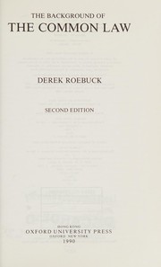 Front cover of The background of the common law by Derek Roebuck
