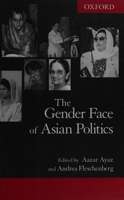 Front cover of The gender face of Asian politics by Andrea Fleschenberg