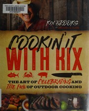 Cover of Cookin' it with Kix by Kix Brooks