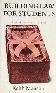 Cover of Building law for students by Keith Manson