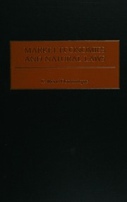 Front cover of Market economies and natural law by C. René Dominique