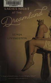 Front cover of Ladies night at the Dreamland by Sonja Livingston