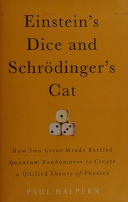 Front cover of Einstein's dice and Schrödinger's cat by Paul Halpern