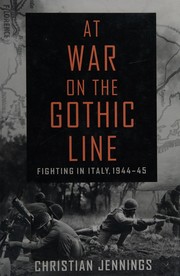 Front cover of At War on the Gothic Line by Christian Jennings