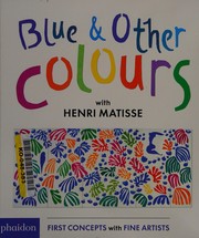 Front cover of Blue and Other Colours by Henri Matisse