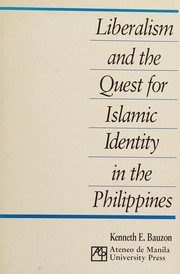 Front cover of Liberalism and the quest for Islamic identity in the Philippines by Kenneth España Bauzon
