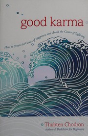 Cover of Good karma by Thubten Chodron