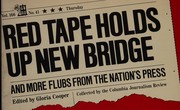 Front cover of Red tape holds up new bridge, and more flubs from the nation's press by Gloria Cooper