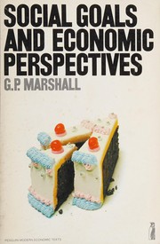 Front cover of Social Goals and Economic Perspectives by Paul Marshall