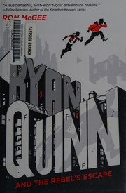 Cover of Ryan Quinn and the Rebel's escape by Ron McGee