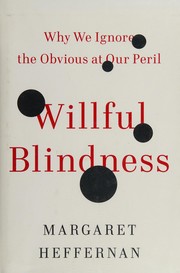 Cover of Willful blindness by Margaret Heffernan